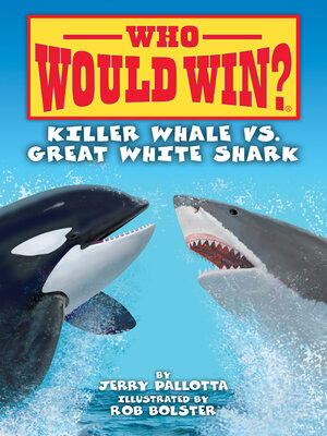 cover image of Killer Whale vs. Great White Shark
